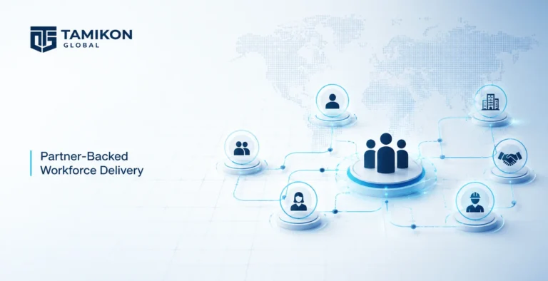 Partner-backed workforce delivery network showing Tamikon Global connecting workforce support, delivery partners, and client operations through a structured global model.